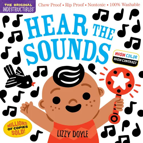 Indestructibles Baby Book – Hear the Sounds | Chew-Proof, Washable Newborn Book
